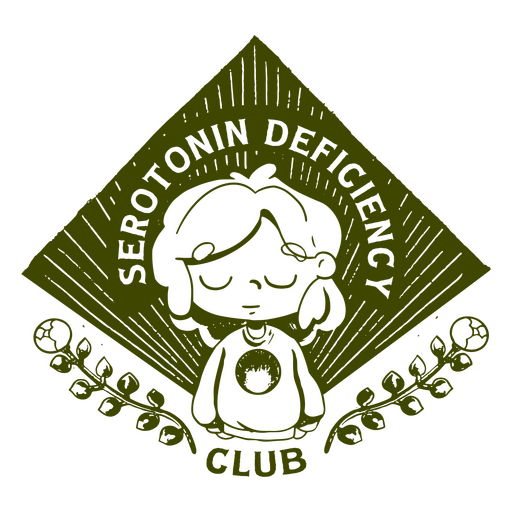 Serotonin deficiency club quote cut out PNG Design
