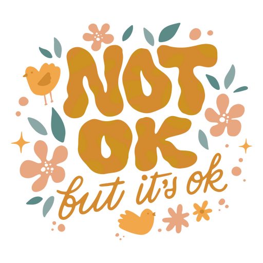 Not ok neurodiversity quote lettering PNG Design