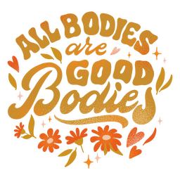 Bodies neurodiversity quote lettering PNG Design