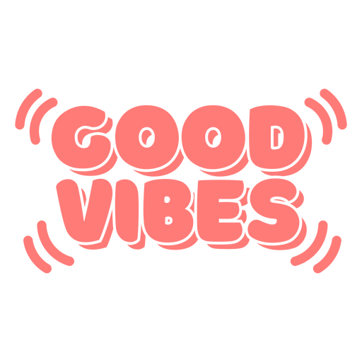 Good vibes sentiment quote cut out PNG Design