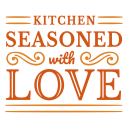 Kitchen seasoned Thanksgiving quote badge PNG Design