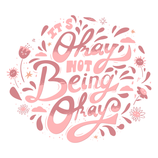 Neurodiversity okay quote lettering PNG Design