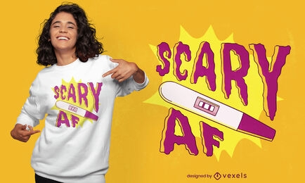 Scary AF pregnancy test t-shirt design