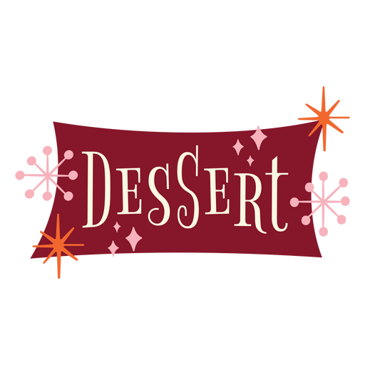 Dessert retro sign label