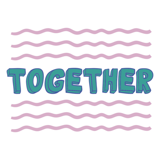 Together doodle color quote PNG Design