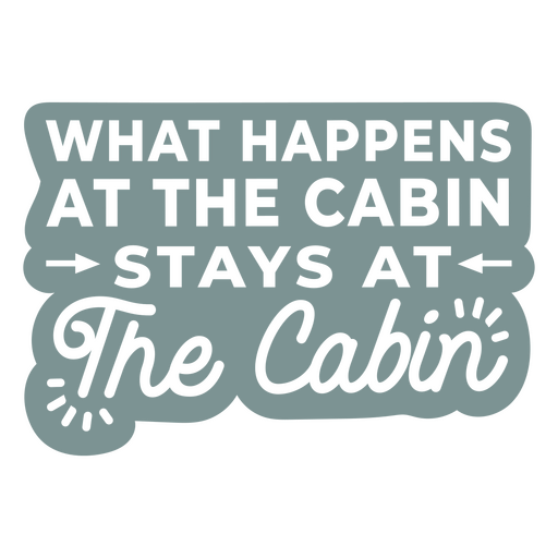Cabin Shed Life Naturzitat PNG-Design