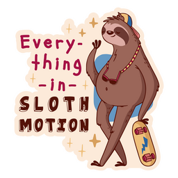 Sloth motion animal quote color stroke PNG Design
