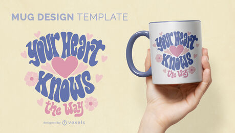 Ihr Herz kennt die Art und Weise, wie Sie die Designvorlage für eine Tasse beschriften