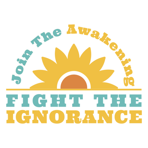 Fight ignorance climate change badge PNG Design