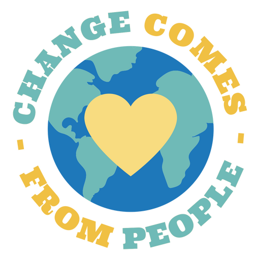 Change comes from people climate change badge