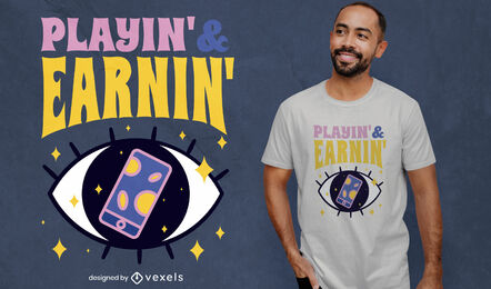 Diseño de camiseta jugando y ganando