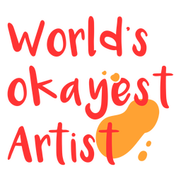 Cita motivacional divertida del artista Diseño PNG