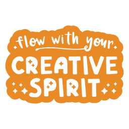 Creative spirit art motivational quote PNG Design