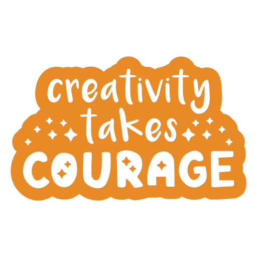 Citação motivacional de arte de coragem Desenho PNG