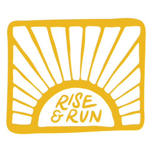 Rise & Run running badge doodle PNG Design