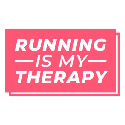 Correr é meu distintivo de terapia recortado Desenho PNG