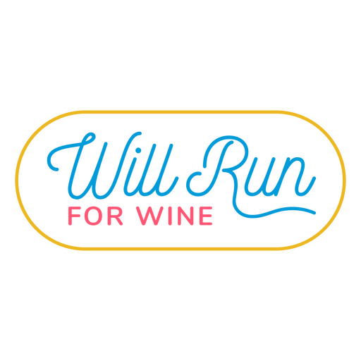 Run for wine lettering badge  PNG Design