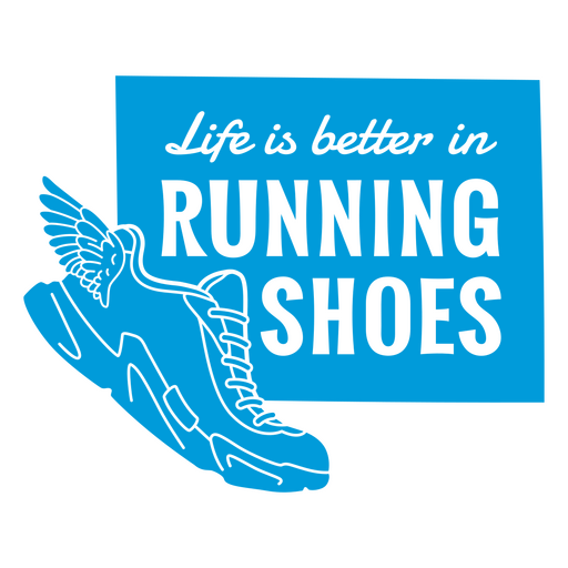 Running shoes quote cut out badge PNG Design