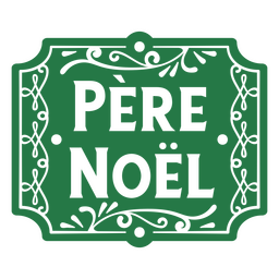 Pere Noel santa claus signo insignia recortada Diseño PNG