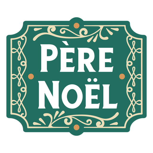 Pere Noël Weihnachtsmann signiert Vintage-Abzeichen PNG-Design