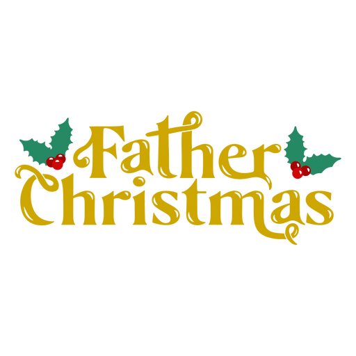 Father Christmas Santa Claus sign lettering badge PNG Design