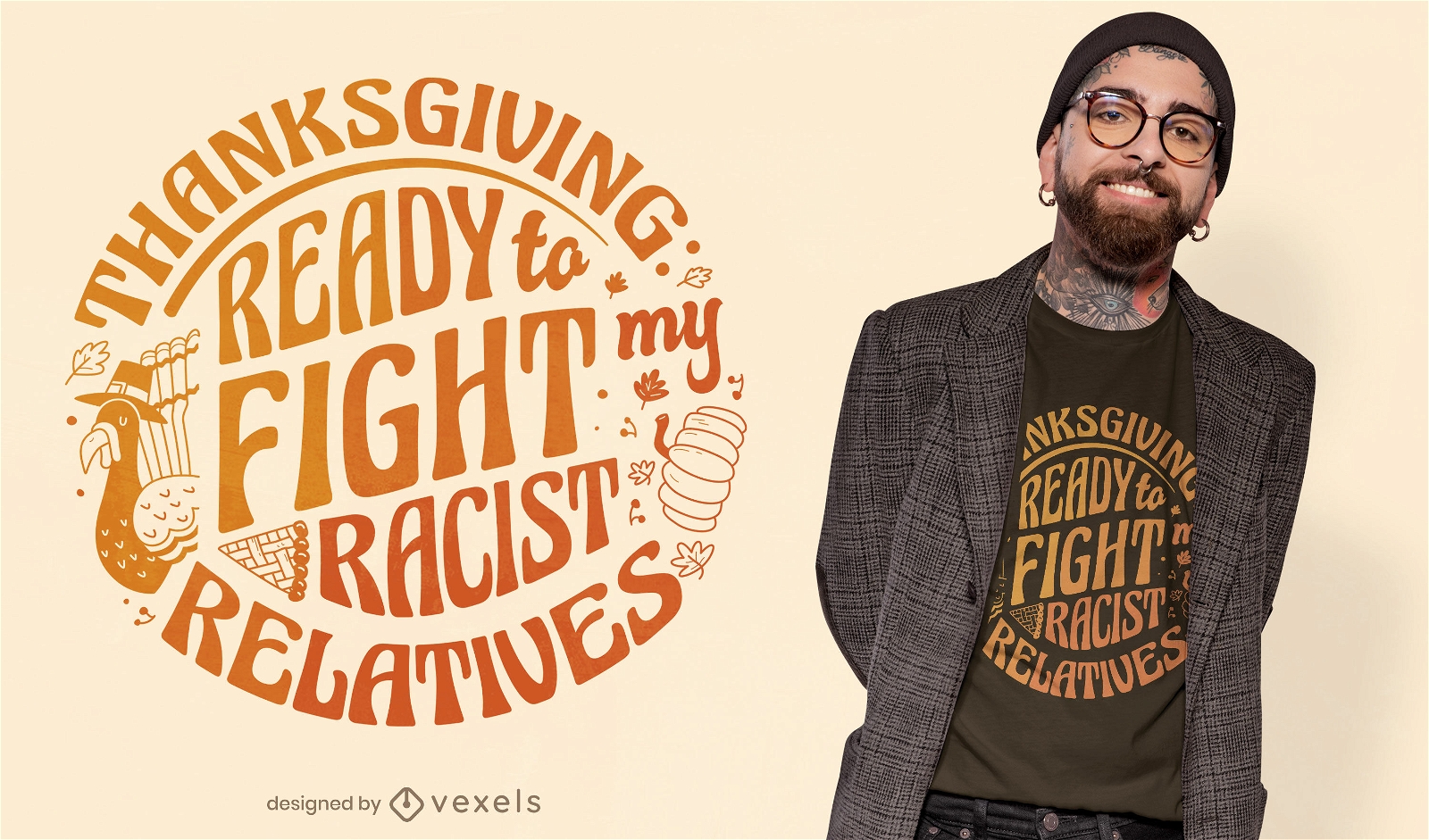 Cool anti-thanksgiving quote t-shirt design