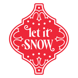 Deja que nieve insignia de Navidad Transparent PNG