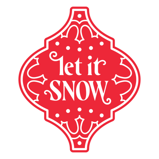 Deixe nevar distintivo de Natal Desenho PNG