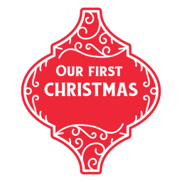 Weihnachtsschmuck unser erster Weihnachtsausschnitt PNG-Design