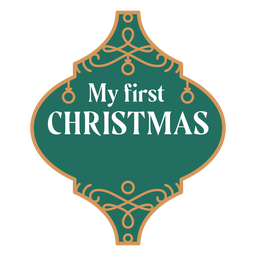 Christmas ornaments my first Christmas quote color stroke PNG Design