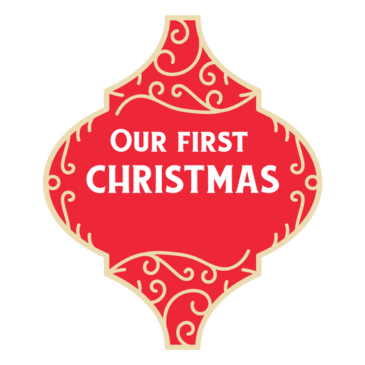 Christmas ornaments our first Christmas quote cut out PNG Design
