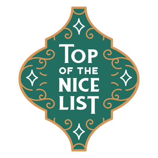 Christmas ornaments top of the nice list quote flat PNG Design