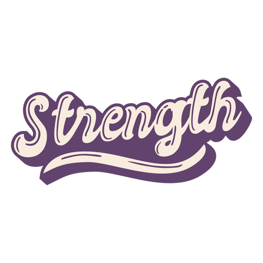Popular words strength lettering PNG Design