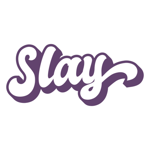 Slay lettering word
