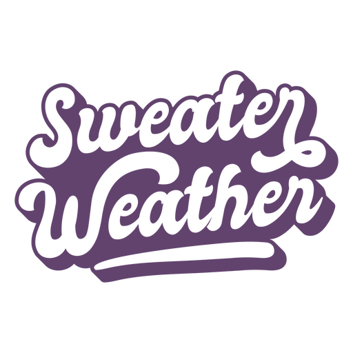 Sweater weather purple quote lettering  PNG Design