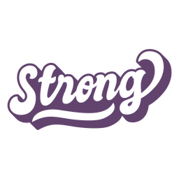 Strong word purple lettering PNG Design