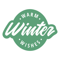 Winter solstice lettering quote warm wishes green PNG Design