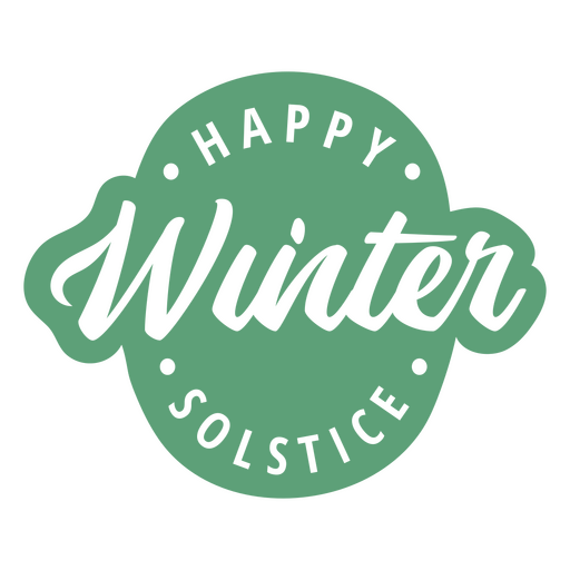 Winter solstice lettering quote happy green PNG Design