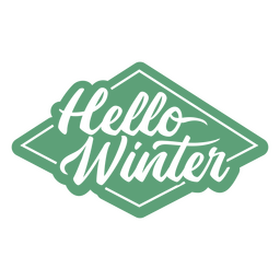 Hello winter lettering quote green PNG Design