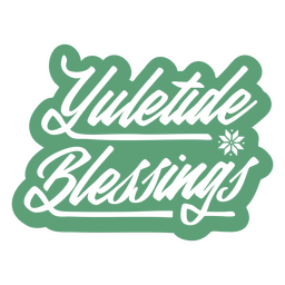 Yuletide lettering quote blessings PNG Design