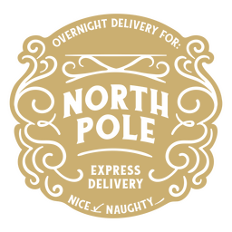 Christmas North Pole express delivery badge PNG Design Transparent PNG