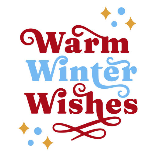 Warme Beschriftung Zitat Winterwünsche PNG-Design