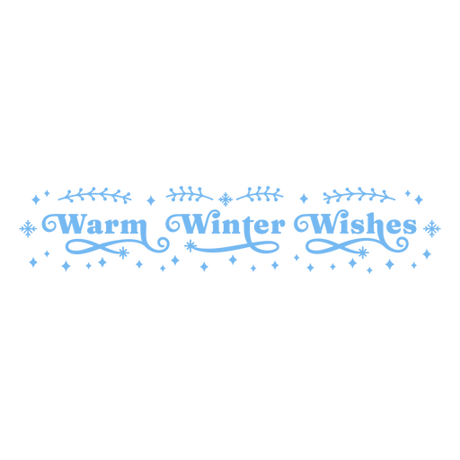 Warm winter wishes lettering quote PNG Design
