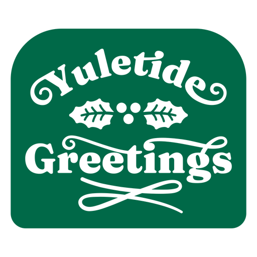 Yuletide greetings flat quote PNG Design