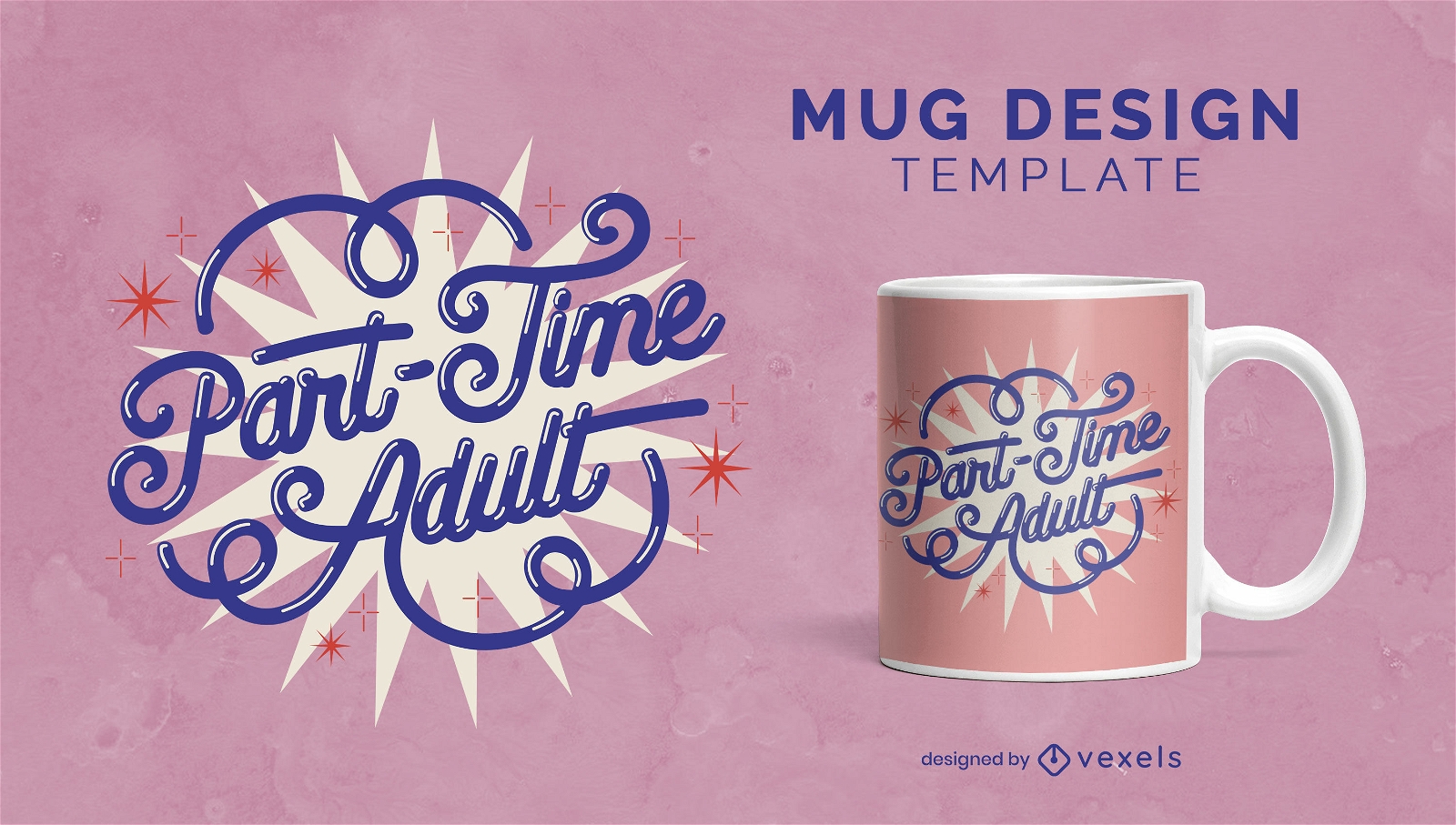 Funny part time adult quote mug design