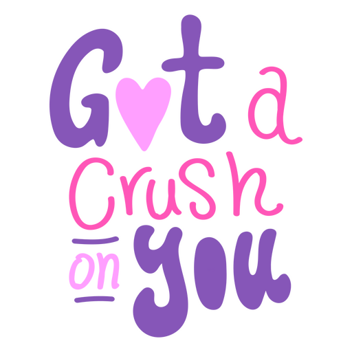Crush on You Lettering PNG Design