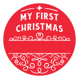 My first Christmas quote badge PNG Design Transparent PNG