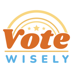 Vote wisely badge
