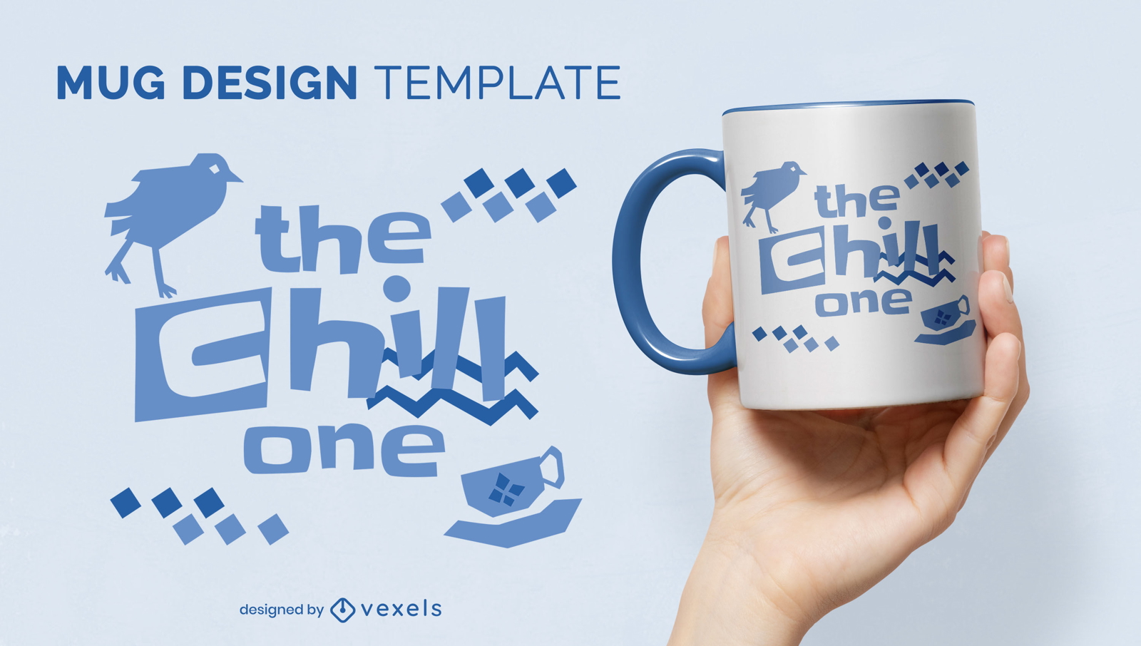 The chill one mug design