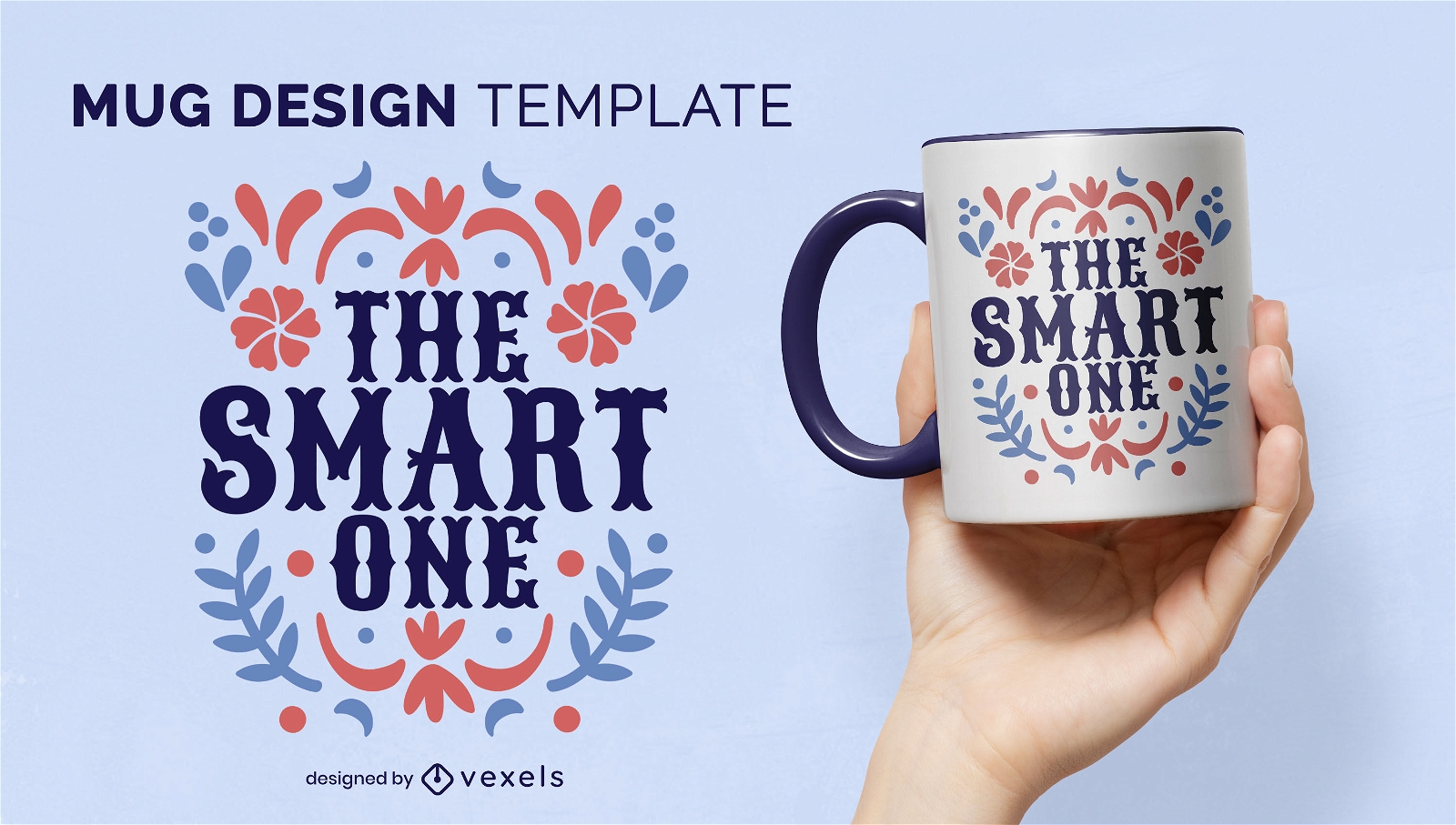 The smart one quote mug design